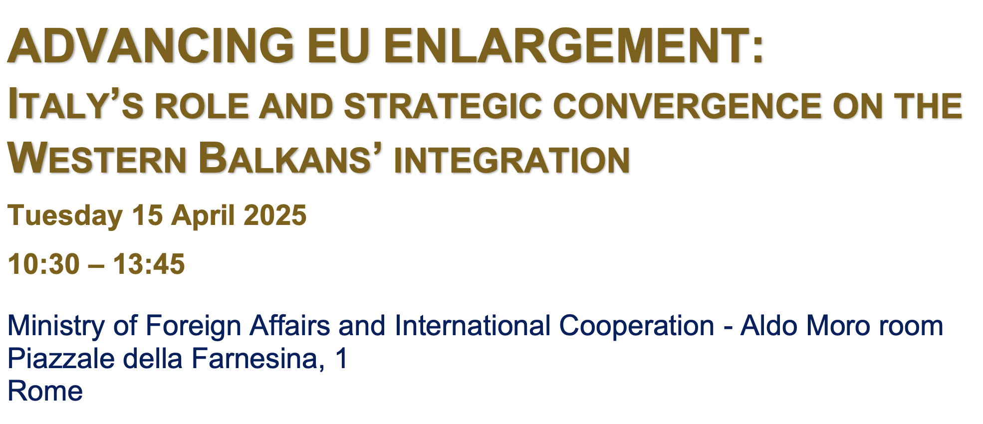 Advancing EU Enlargement: Italy’s Role and Strategic Convergence on the Western Balkans’ Integration